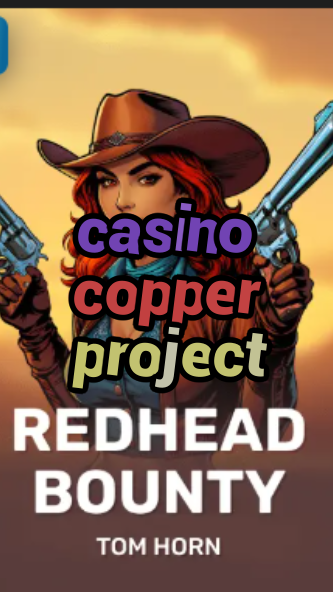 casino copper project-w4cy2mdjlx2bf.com